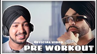 Reaction on Pre Workout Official Video Jordan Sandhu  ALPHA Debut Album [upl. by Ititrefen949]