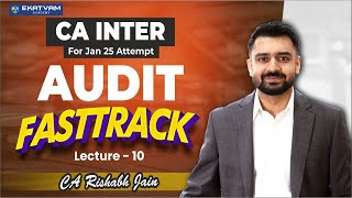 Lecture 10 Part 1  CA Inter Audit Fastrack For Sept 2024 Exam  Chapter 3  cainter [upl. by Gerdi]