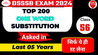 DSSSB 56  पिछले 05 वर्षों में पूछे गए 200 one word substitution  DSSSB previous question paper [upl. by Garling]