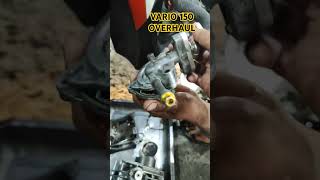 VARIO 150 OVERHAUL [upl. by Fadas]