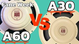 Fane A60 vs A30 Fane AlNiCo Showdown [upl. by Zap]