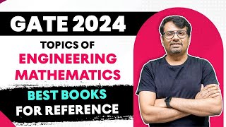 GATE Exam 2024 Engineering Mathematics Best Books amp Important Topics  GATE Exam Complete Details [upl. by Riki]