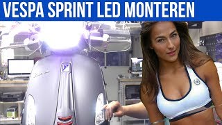 LED VERLICHTING MONTEREN VESPA SPRINT  PRIMAVERA  VOL GAS MET JOEY [upl. by Kcira]