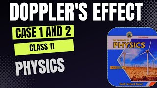 DOPPLERS EFFECT  CASE 1 AND 2  PHYSICS  CLASS 11  SINDH BOARD [upl. by Also909]