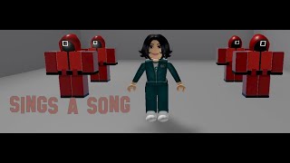 067 Sings a song Squid game Roblox Version [upl. by Helsell]