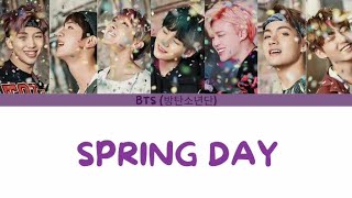 BTS  Spring Day Colour Coded Lyrics [upl. by Colet814]