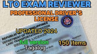 LTO EXAM REVIEWER FOR PROFESSIONAL DRIVERS LICENSE 2024 TAGALOG 150 items [upl. by Naruq818]