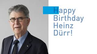 Happy Birthday Heinz Dürr [upl. by Hacceber641]