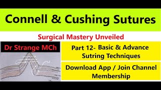 CONNELL amp CUSHING Unveiling Intestinal Anastomosis Sutures  Suturing Series  12 surgicalskills [upl. by Gregoire]