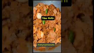 Tibs Firfir abyssiniaeats food cooking recipe ethiopianfood ethiopiancuisine [upl. by Perla398]