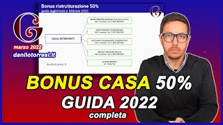 BONUS RISTRUTTURAZIONE CASA 50  la guida 2022 completa con la nuova cessione del credito [upl. by Cherianne]