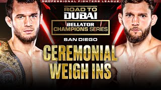 Bellator Champions Series San Diego  Ceremonial Weigh Ins [upl. by Eeb]