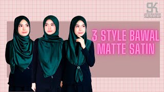 Bawal tutorial satin Labuh 3 style  Cara buat bawal jadi shawl  Hijab Tutorial  Chest Coverage [upl. by Ellocin642]