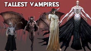 Top 10 Biggest Vampires In Fiction [upl. by Krantz593]