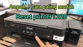 Cara Reset Printer EPSON L220  Masa Pakai Bantalan Tinta Printer Telah Berakhir  Work 100 [upl. by Merce846]