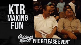 KTR Making Fun  Ee Nagaraniki Emaindi Movie Pre Release Event  TFPC [upl. by Ettennyl]