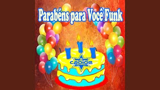 Parabéns para Você Funk [upl. by Ahsinwad]