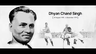 Major Dhyan Chand Singh 29 August 1905  4 December 1979 [upl. by Durwyn]