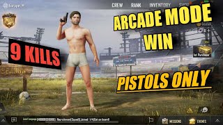 Arcade mode  PUBG Mobile  9 kills Pistols Only [upl. by Arriaes62]