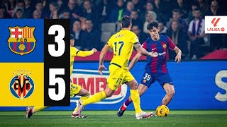 FC Barcelone contre Villarreal 35 RÉSUMÉ  HIGHLIGHTS  LaLiga 202324 [upl. by Gefell344]