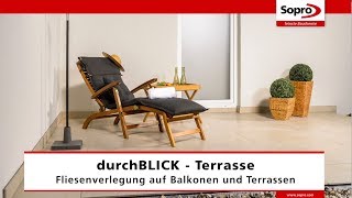 Sopro durchBlick Terrasse – Fliesenverlegung [upl. by Helbonnas13]