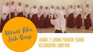 Wiwit Aku Isih Bayi  Lirik  Juara 2 Lomba Paduan Suara Kecamatan Laweyan [upl. by Hteb]