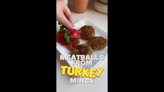 Meatballs from Turkey Mince Recipe chicken turkey crispy meatballs meal recipe food dinner [upl. by Wehhtam951]