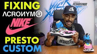 Fixing Nike Acronym Presto Mid Custom by Vick Almighty [upl. by Riccio]