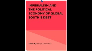 imperialism and the political economy of the global south N S Sylla [upl. by Aryamo351]