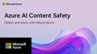 How to detect and mitigate generative AI hallucinations with Azure AI Content Safety [upl. by Ryun806]