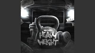 Heavy Weight [upl. by Nivek]