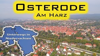 Osterode am Harz  Unterwegs in Niedersachsen Folge 52 [upl. by Anihpled410]