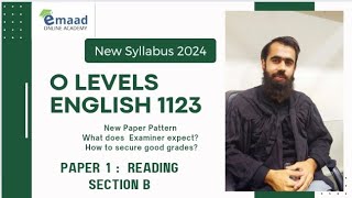 New Paper Pattern 2024  O Levels English  Reading Section B  Muhammad Qasim [upl. by Kciredor]