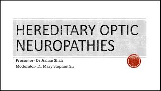 Hereditary Optic Neuropathies [upl. by Aihcrop]