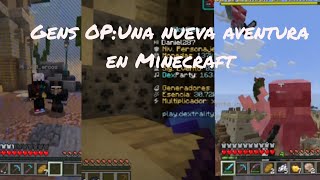 Minecraft una nueva aventuracomenzamos un GensOP [upl. by Carl713]