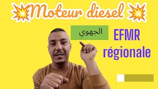 EFM RÉGIONAL MOTEUR DIESEL الإمتحان الجهوي محرك الديزل TSDEEA RVA TREMOA TCVVPR OFPPT [upl. by Johiah]