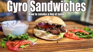 Gyro Sandwiches  How to smoke leg of lamb  Lone Star Grillz Pellet Smoker [upl. by Eslek]