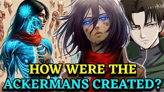 Ackerman Clan Anatomy  What Makes Them The MostFeared Subjects of Ymir  Explored [upl. by Llevrac]