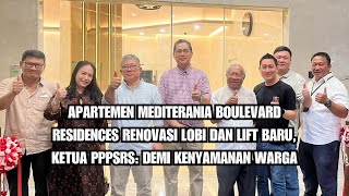 DEMIA KENYAMANAN DAN KESELAMATAN MBR GANTI LIFT DAN ROMBAK LOBBY APARTEMEN [upl. by Noiemad771]