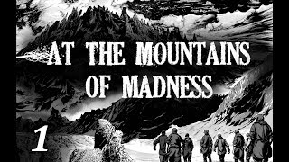 Lovecraft HP At the Mountains of Madness Chapter 1 [upl. by Oisorbma]