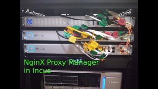 NginX Proxy Manager in Incus [upl. by Llevert]