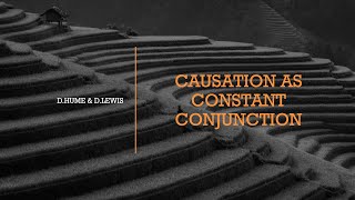 Causation as Constant Conjunction [upl. by Dianthe]