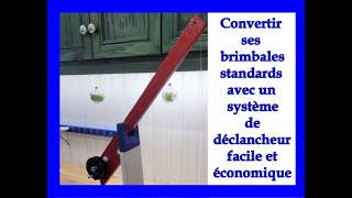 Modification de brimbales standards et ajout de déclencheurs [upl. by Elocyn29]