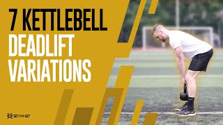 7 Kettlebell Deadlift Variations [upl. by Dale]