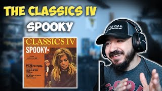 THE CLASSICS IV  Spooky  FIRST TIME HEARING REACTION [upl. by Vidal]