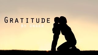 Gratitude featuring Tony Robbins Guided Reflection  Motivation by Unger [upl. by Annaej738]