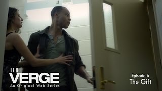 The Verge  Episode 6  The Gift [upl. by Ahsias]