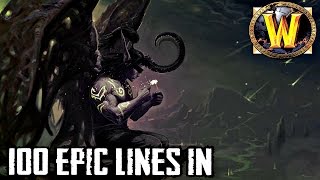 100 Epic Lines In World of Warcraft Part 2 [upl. by Fry148]