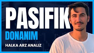 PASİFİK DONANIM Halka Arz İncelemesi  İşte Tüm Detaylar  Trader Onur [upl. by Ahsilat]