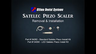 Satelec Piezo Electric Scaler Kit [upl. by Adriano]